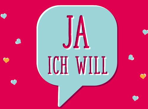 Sprechblase "Ja, ich will"